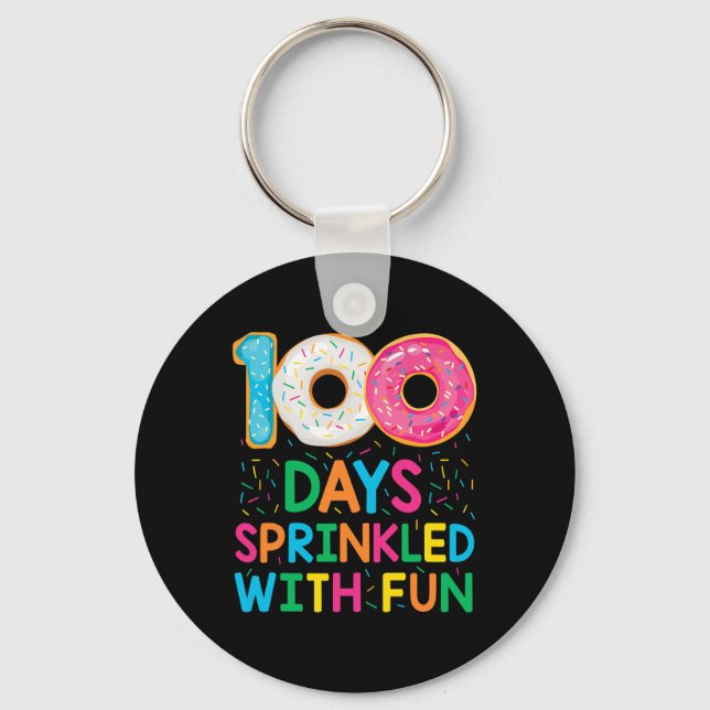 Fun 100 Days Sprinkled with Fun Doughnut School Te Key Ring (Front)