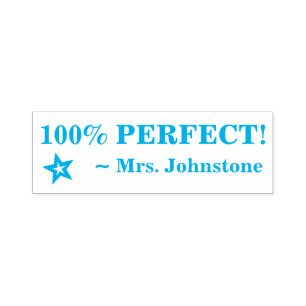 Fun "100% PERFECT!" + Teacher's Name Rubber Stamp