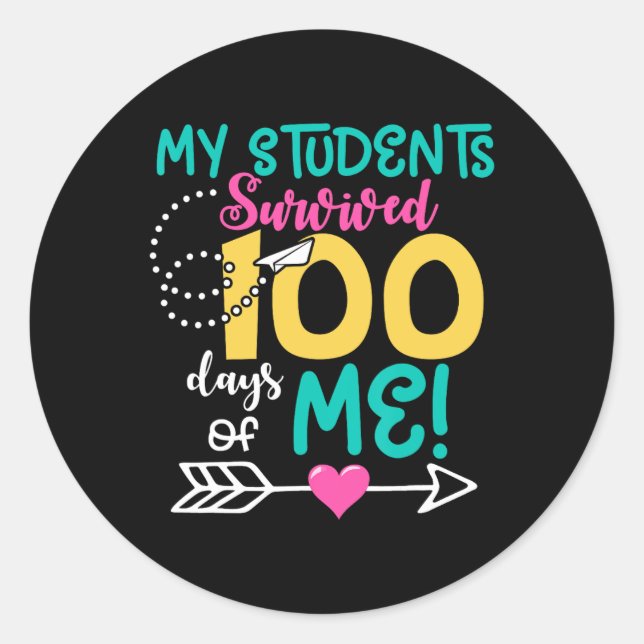 Fun 100th Day Of School My Student Survived 100 Da Classic Round Sticker (Front)