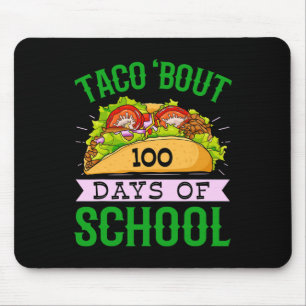 Fun 100th Day Taco Bout 100 Days Of School Taco Ki Mouse Mat