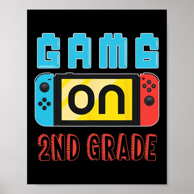 Fun 2nd Grade Level Unlocked Video Game Back To Sc Poster (Front)