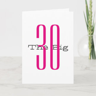 Fun, 30th birthday, big pink, black text, white. card