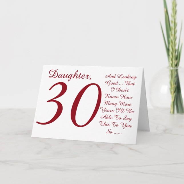 Fun, 30th birthday, daughter, red and white text. card (Front)