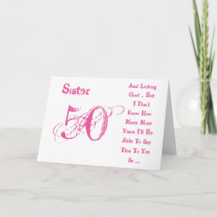 Fun, 50th birthday for sister, pink & white text. card
