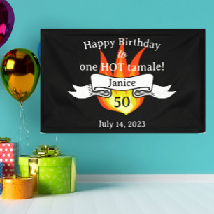 Fun 50th Birthday "Hot Tamale" Sassy Personalised Banner