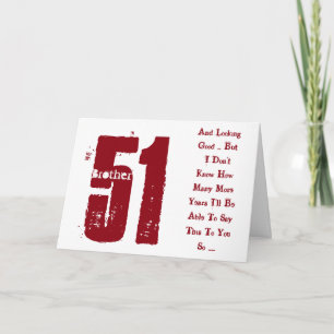 Fun, 51st birthday, brother, red and white text. card