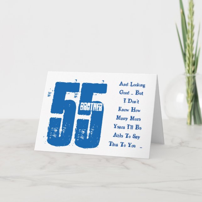 Fun, 55th birthday, brother, blue and white text. card (Front)