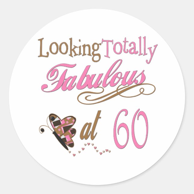 Fun 60th Birthday Gifts Classic Round Sticker (Front)