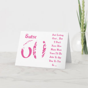 Fun, 60th birthday, sister, pink and white text. card