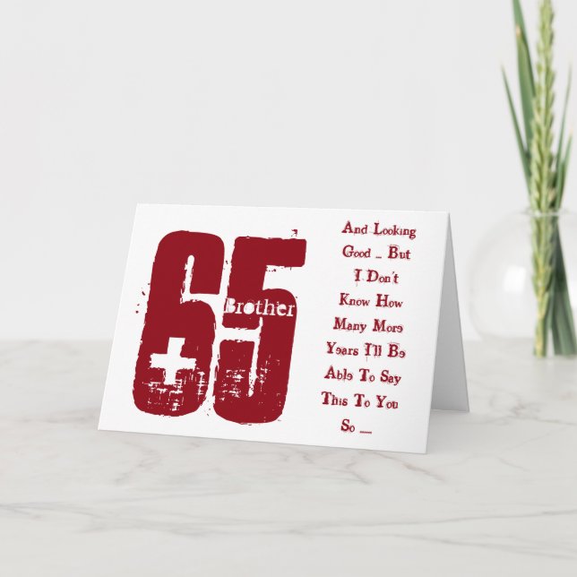 Fun, 65th birthday, brother, red and white text. card (Front)
