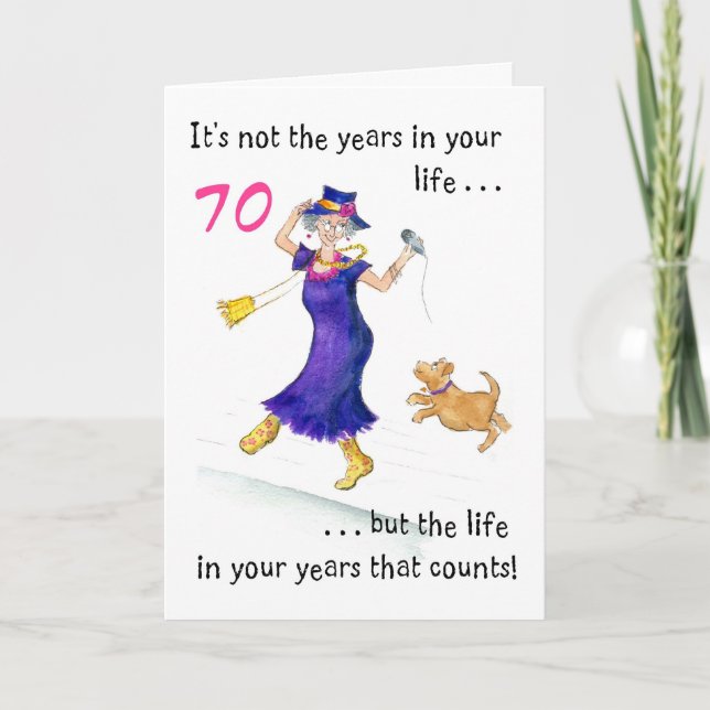 Fun 70th Birthday Card for a Woman (Front)