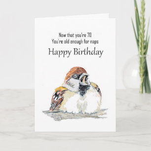 Fun 70th Happy Birthday Watercolor Sparrow Bird Card