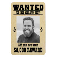 Fun ADD YOUR FACE, TEXT cowboy wanted poster,