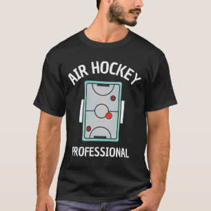 Fun Air Hockey For Men Women Kids Hockey Table T-Shirt