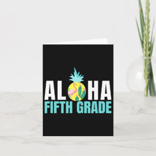 Fun Aloha Fifth Grade Byck To School Kids Teachers Card