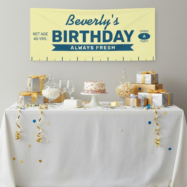Fun Always Fresh Stick of Butter Birthday Party Banner (Fun stick of Butter Birthday party banner with custom name, year, and slogan)