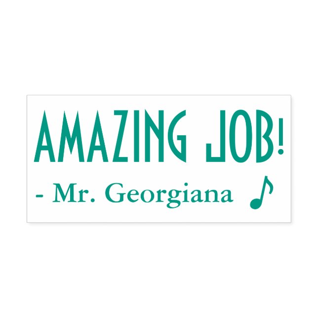 Fun "AMAZING JOB!" + Educator's Name Rubber Stamp (Design)
