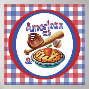 Fun American as Baseball & Apple Pie  Poster