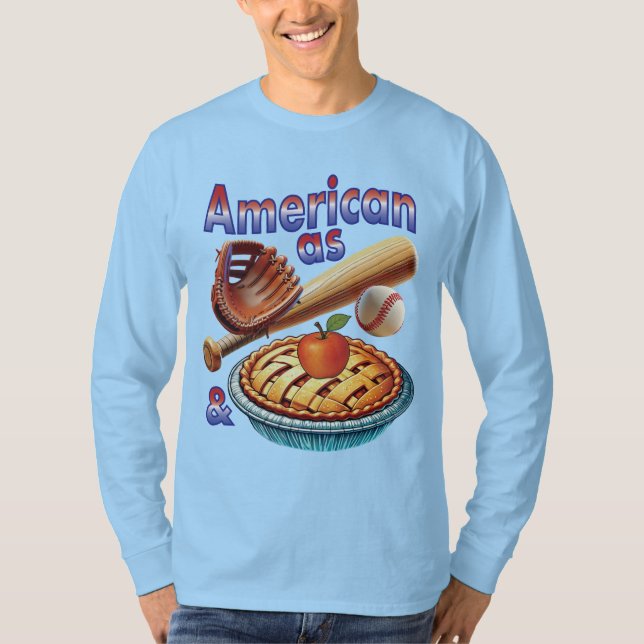 Fun American as Baseball & Apple Pie  T-Shirt (Front)