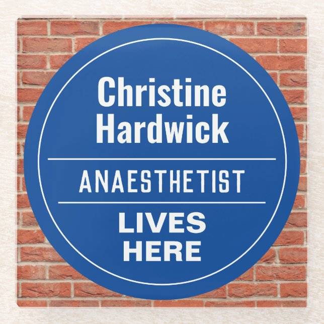 Fun Anaesthetist Wall Plaque Style Glass Coaster (Front)
