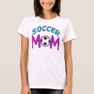 Fun and Bold Soccer Mum T Shirts