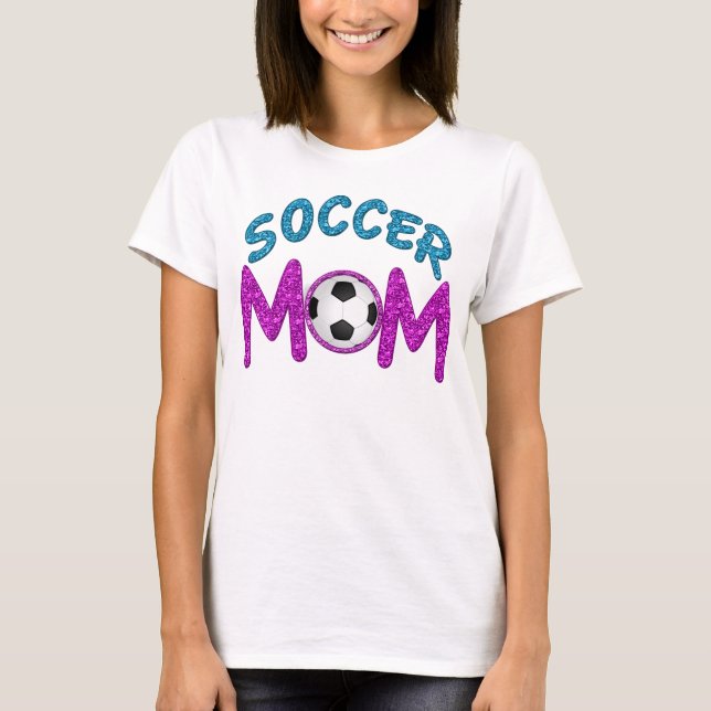 Fun and Bold Soccer Mum T Shirts (Front)