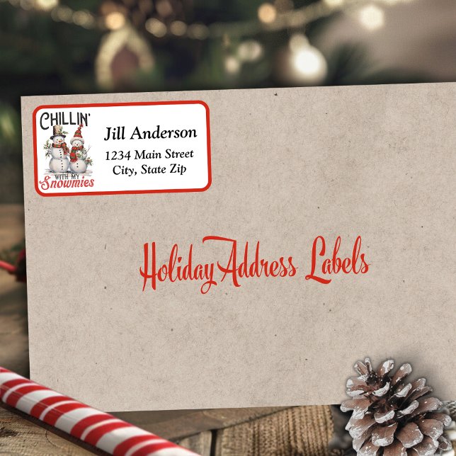 Fun and Festive Chillin With My Snowmies Custom Label (Fun and Festive Chillin With My Snowmies Custom Label)