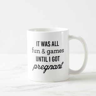 Fun And Games Pregnant Coffee Mug