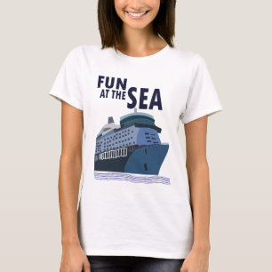 Fun At The Sea Cruise Ship T-Shirt