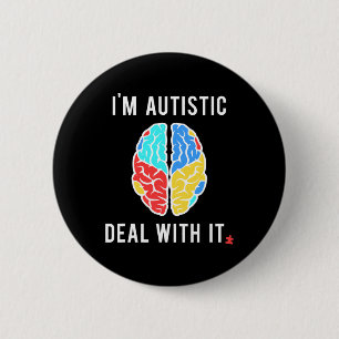 Fun Autism Awareness Gift For Autistic People With 6 Cm Round Badge
