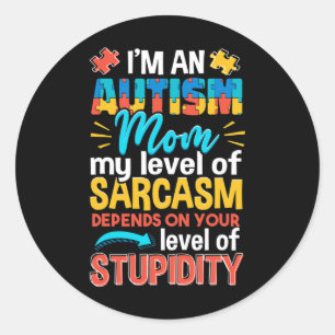 Fun Autism Awareness I'm An Autism Mum Classic Round Sticker