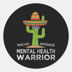 Fun Awareness Mental Health Warrior  Classic Round Sticker