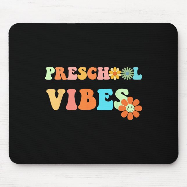 Fun Back To School Preschool Vibes First Day Of Sc Mouse Mat (Front)