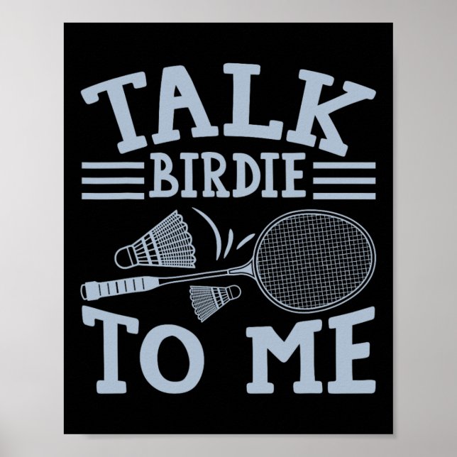 Fun Badminton Player Match Game Joke 2  Poster (Front)