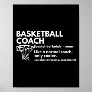 Fun Basketball Coach Definition  Coaching Gift  Poster