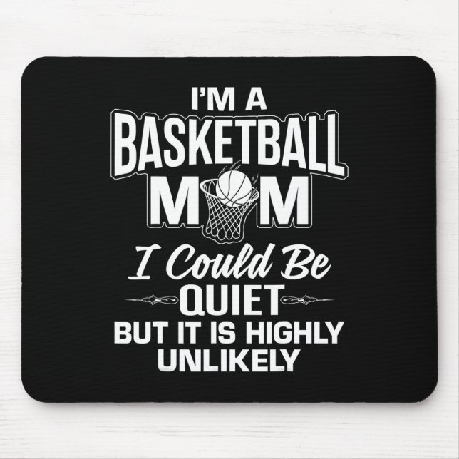 Fun Basketball Mum Merch - Unique Cute Moms Design Mouse Mat (Front)