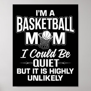 Fun Basketball Mum Merch - Unique Cute Moms Design Poster