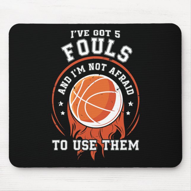 Fun Basketball Player Gift - Hoops 5 Fouls  Mouse Mat (Front)
