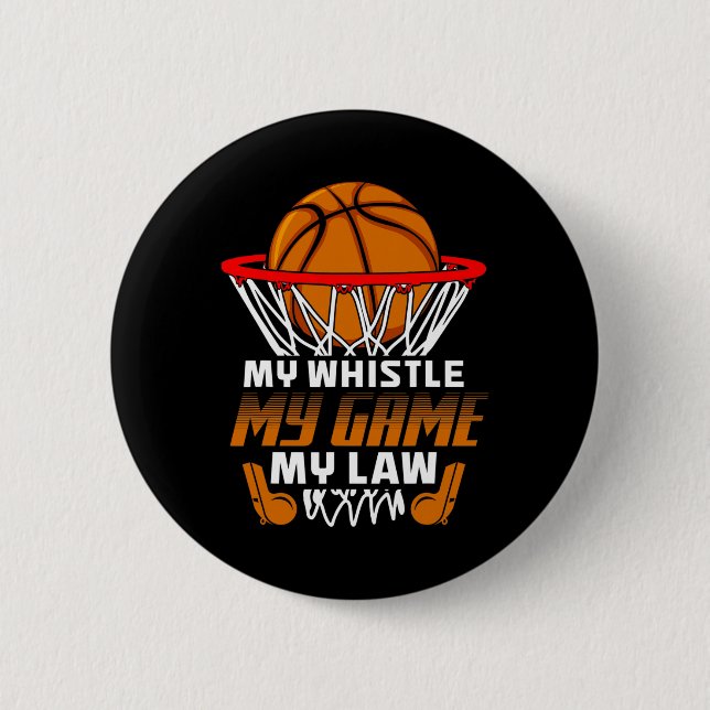 Fun Basketball Referee Quotes Gift I Hoops Ref  6 Cm Round Badge (Front)