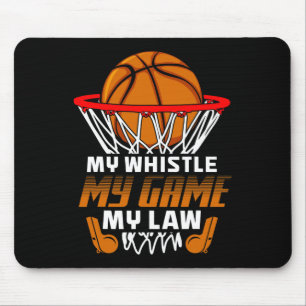 Fun Basketball Referee Quotes Gift I Hoops Ref Mouse Mat