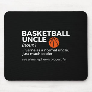 Fun Basketball Uncle Definition Nephew's Biggest F Mouse Mat