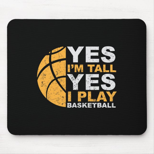 Fun Basketball  Yes I'm Tall Basketball Player Gif Mouse Mat (Front)