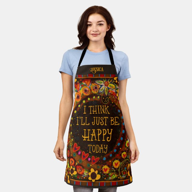 Fun Be Happy Floral Whimsical Custom Inspirivity Apron (Worn)