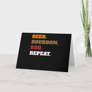 Fun Beer Bourbon Bbq Repeat Men Women Novelty Art Holiday Card