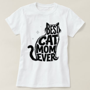 Fun Best Cat Mum Ever Cute Graphic T-Shirt