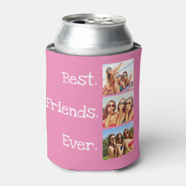 Fun Best Friends Ever Quote 3 Photo Collage Pink Can Cooler (Can Front)