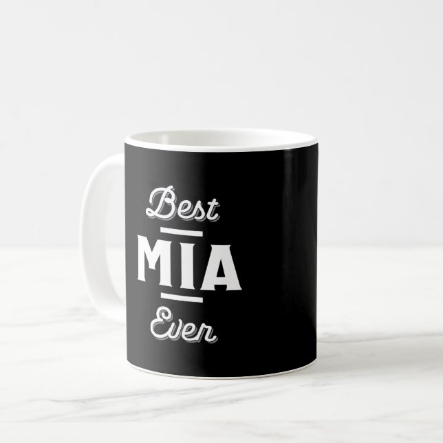 Fun Best Mia Ever Cool Personalised First Name Gif Coffee Mug (Front Left)