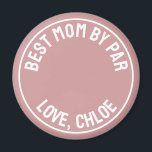Fun Best Mum By Par Photo Dusty Rose Pink Magnet<br><div class="desc">Personalise the text and photo to create a unique golf gift. Designed by Thisisnotme©</div>