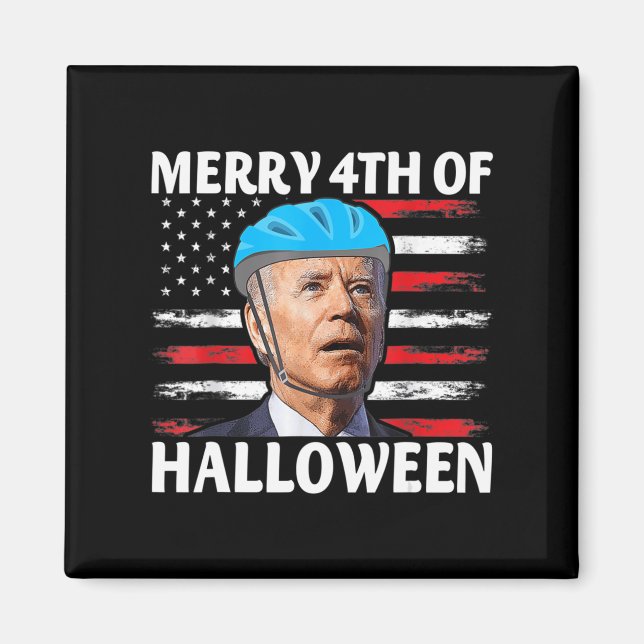 Fun Biden Dazed Merry th July Happy Halloween Bide Magnet (Front)