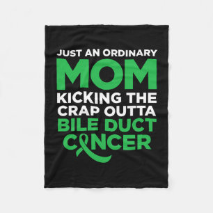 Fun Bile Duct Cancer Fighter Quote For Mum 2 Fleece Blanket
